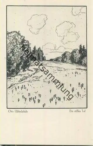Ein stilles Tal - Aus dem Heimatbuche Otto Ubbelohde Meine Wälder - Künstlerkarte signiert Otto Ubbelohde