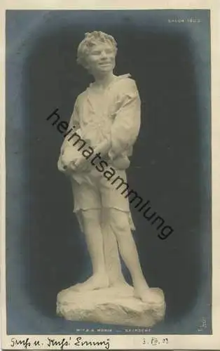 Salon 1903 - Skulptur - Junge - B. A. Moria - Gavroche - Rückseite beschrieben