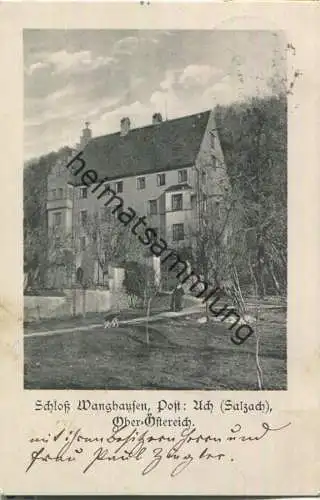 Schloss Wanghausen - Post Ach Salzach - Verlag Otto Strehle München