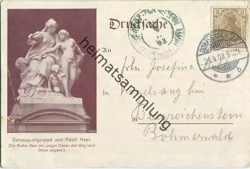 Donaueschingen - Donauquelle - rückseitig Donauquellgruppe von Adolf Heer - Verlag Otto Mory Donaueschingen