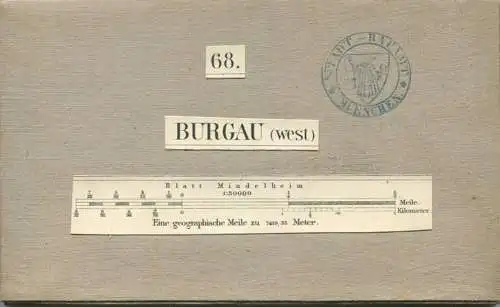 68 Burgau West - Topographische Karte von Bayern ( Bayerische Generalstabskarte) 1:50'000 43cm x 52cm auf Leinen gezogen