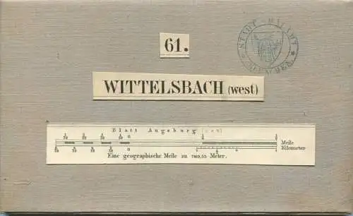 61 Wittelsbach West - Topographische Karte von Bayern ( Bayerische Generalstabskarte) 1:50'000 43cm x 52cm auf Leinen ge