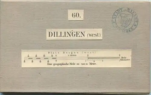 60 Dillingen West - Topographische Karte von Bayern ( Bayerische Generalstabskarte) 1:50'000 43cm x 52cm auf Leinen gezo