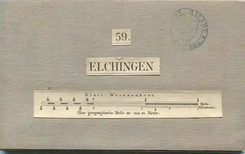 59 Elchingen - Topographische Karte von Bayern ( Bayerische Generalstabskarte) 1:50'000 43cm x 52cm auf Leinen gezogen -