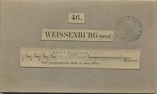 46 Weissenburg West- Topographische Karte von Bayern ( Bayerische Generalstabskarte) 1:50'000 43cm x 52cm auf Leinen gez