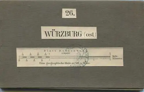 26 Würzburg Ost - Topographische Karte von Bayern ( Bayerische Generalstabskarte) 1:50'000 43cm x 52cm auf Leinen gezoge