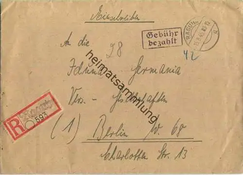 R-Brief aus (19) Raguhn vom 15.08.1945 mit 'Gebühr bezahlt' Stempel B5a in schwarzviolett '42' - Blanko R-Zettel