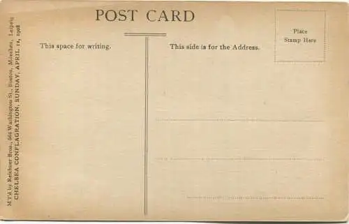 Chelsea - Conflagration Sunday April 12, 1908 - Cor. Fourth & Chestnut Sts.