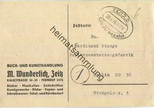 Postkarte aus Zeitz 2 vom 20.08.1945 mit 'Gebühr bezahlt' Stempel C1h in schwarz '6'