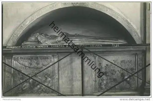 Innsbruck - Hofkirche - Silberne Kapelle - Grabmal Philippine Welser - Foto-AK 1925