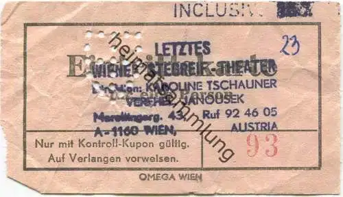 Österreich - Wien - Letztes Wiener Stegreif Theater Maroltingergasse 43 Karoline Tschauner Verehel Janusek - Eintrittska