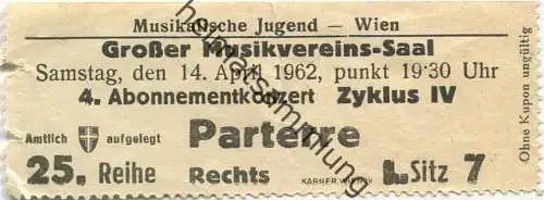 Österreich - Wien - Großer Musikvereins-Saal - Musikalische Jugend Wien 1962 - Eintrittskarte