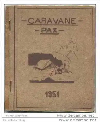 Caravane PAX 1951 - Guide Caravane cycliste Italie-Alpes - 1er Etape Strasbourg-Milan.... 19.07.51 - 20.08.51