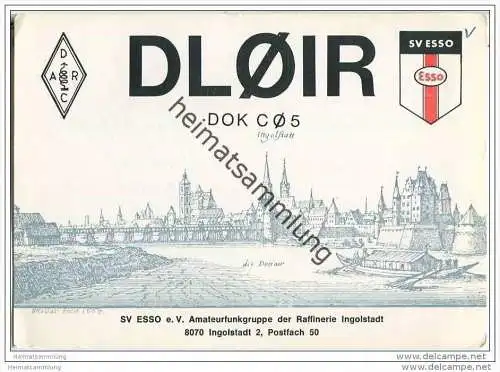 QSL - Funkkarte - DL0IR - Ingolstadt - Esso Raffinerie - 1969