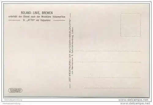 Roland-Linie Bremen - D. Atto vor Valparaiso - Der Wiederaufbau der deutschen Handelsflotte - Marinemaler R. Schmidt Ham