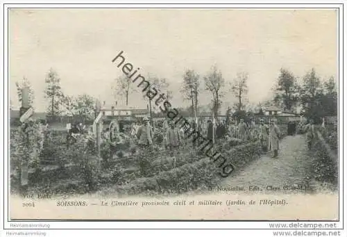 Soissons - Le Cimetiere provisoire civil et militaire (jardin de L'Hopital)