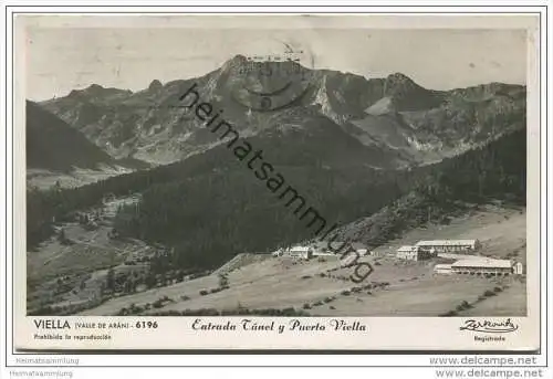 Viella - Entrada Túnel y Puerto Viella - Foto-AK