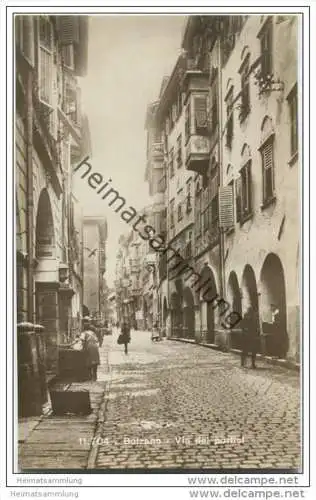 Bolzano - Via dei portici - Foto-AK 20er Jahre