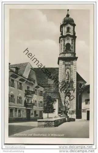 Mittenwald - Parrkirche und Goethehaus - Foto-AK 30er Jahre