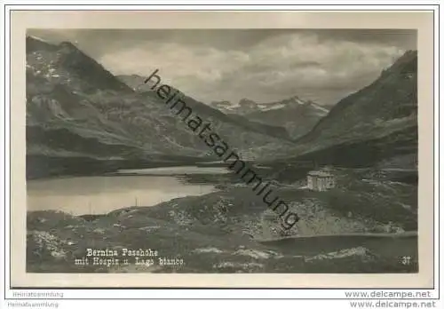 Bernina Passhöhe mit Hospiz und Lago bianco - Foto-AK 20er Jahre