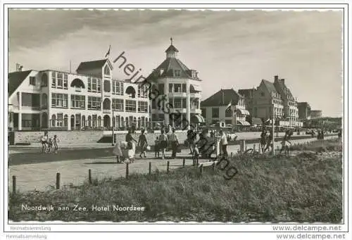 Noordwijk aan Zee - Hotel Noordzee - Foto-AK