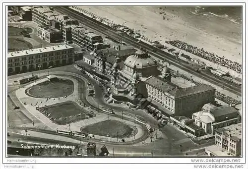 Scheveningen - Kurhaus - Strassenbahn - Luftaufnahme - Foto-AK