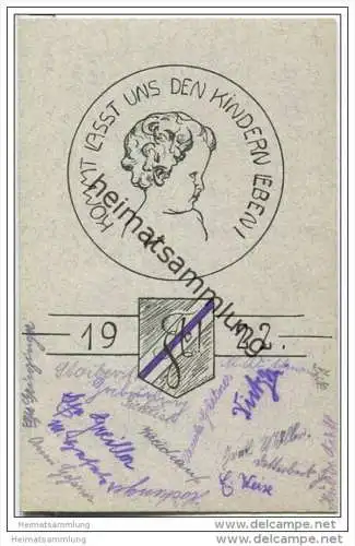 Landshut - Kommt lasst uns den Kindern leben! - Absolvia 1922 - diverse Unterschriften