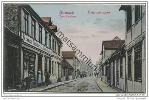 Bismark (Provinz Sachsen) - Bahnhofstrasse - Bäcker- u. Conditorei von Gustav Dieterich
