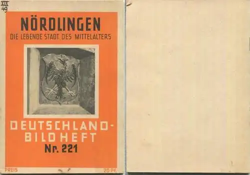 Nr. 221 Deutschland-Bildheft - Nördlingen - Die lebende Stadt des Mittelalters