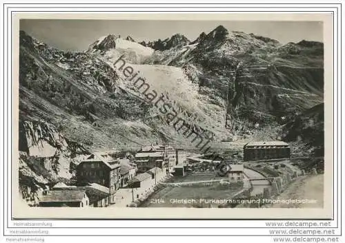 Gletsch - Furkastrasse und Rhonegletscher - Foto-AK