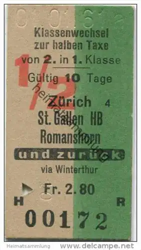 Klassenwechsel zur halben Taxe von 2. in 1. Klasse - Zürich St. Gallen HB Romanshorn via Winterthur - Fahrkarte 1961