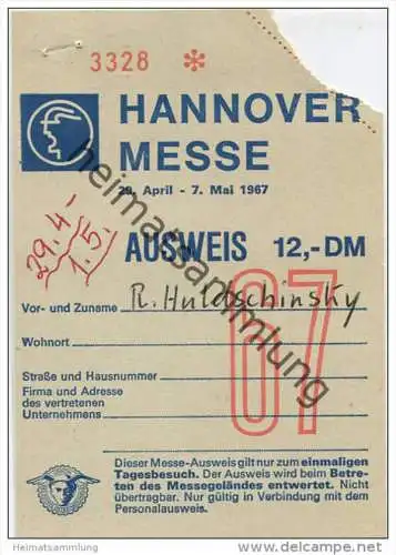 Hannover Messe 1967 - 29. April - 7. Mai Ausweis - Eintrittskarte