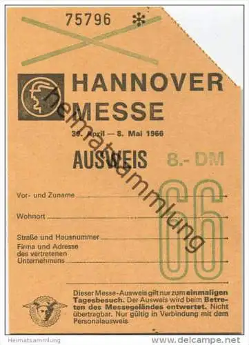 Hannover Messe 1966 - 30. April - 8. Mai Ausweis - Eintrittskarte