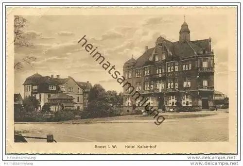 Soest - Hotel Kaiserhof - Verlag H. Düllberg Soest