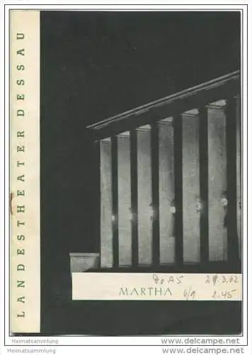 Landestheater Dessau - Spielzeit 1962 Nummer 8 - Martha von Friedrich von Flotow - Ina Fassbaender - Erna Bellmann