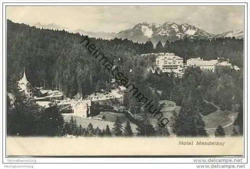 Südtirol - Hotel Mendelhof ca. 1900