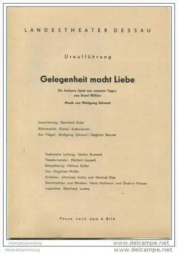 Landestheater Dessau - Spielzeit 1961 Nummer 31 - Gelegenheit macht Liebe von Rosi Willers - Erich Grosse