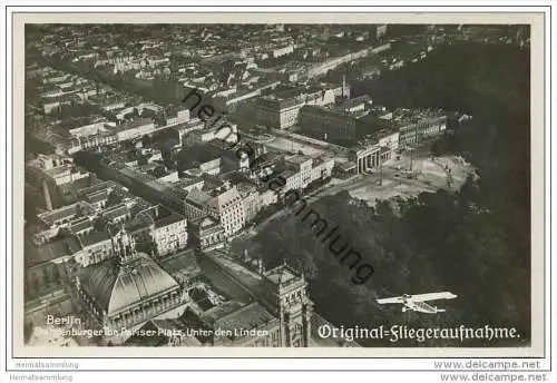 Berlin-Mitte - Brandenburger Tor - Pariser Platz - Unter den Linden - Foto-AK 1931 Fliegeraufnahme