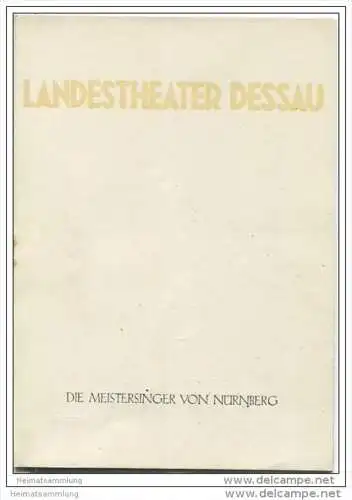 Landestheater Dessau - Spielzeit 1958/59 Sonderheft - Die Meistersinger von Nürnberg von Richard Wagner