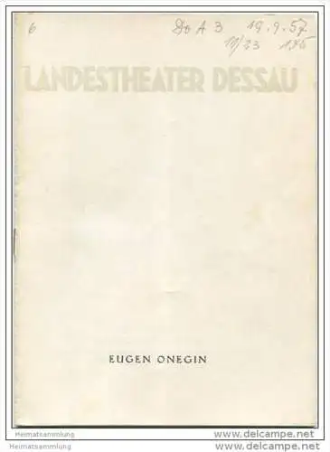 Landestheater Dessau - Spielzeit 1957/58 Nummer 4 - Eugen Onegin von Peter Tschaikowski - Magdalena Güntzel