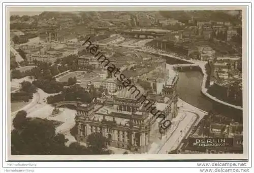 Berlin-Mitte - Reichstagsgebäude - Foto-AK Luftaufnahme 1931