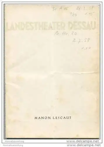 Landestheater Dessau - Spielzeit 1957/58 Nummer 21 - Programmheft Manon Lescaut - Giacomo Puccini - Käte Sennewald