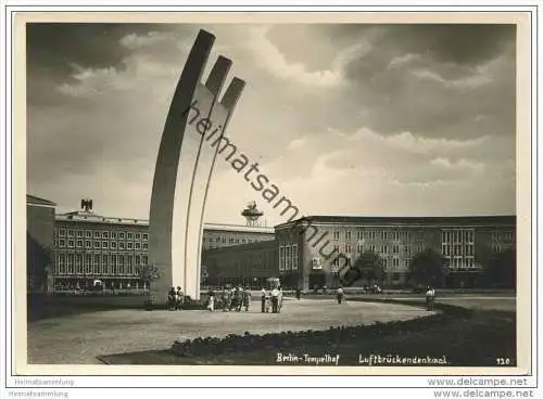 Berlin-Tempelhof - Zentralflughafen - Luftbrückendenkmal - Foto-AK Grossformat 1951