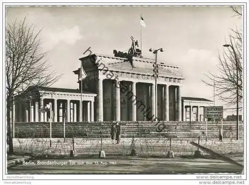 Berlin - Brandenburger Tor nach dem 13. Aug. 1961 - Foto-AK Grossformat