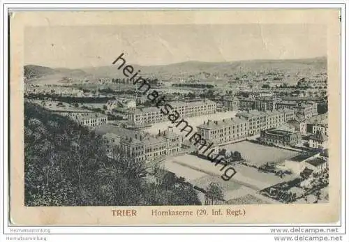 Trier - Hornkaserne 29. Infanterie Regiment - Feldpost