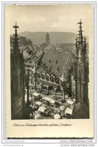 Freiburg - Blick vom Münster auf das historische Kaufhaus - Foto-AK