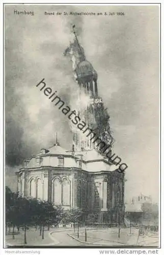 Hamburg - Brand der St. Michaeliskirche am 3. Juli 1906