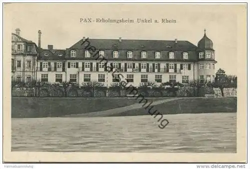 Unkel am Rhein - PAX-Erholungsheim - Verlag J. Dreesbach