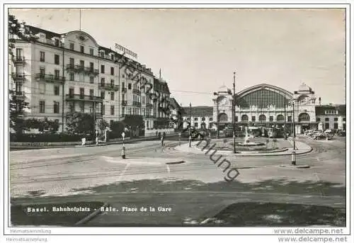 Basel - Bahnhofplatz - Foto-AK - Hotel Schweizerhof