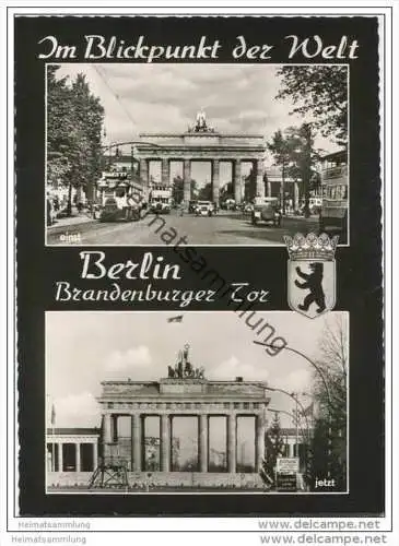 Berlin - Brandenburger Tor - einst und jetzt - Foto-AK Grossformat